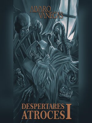 cover image of Despertares Atroces I